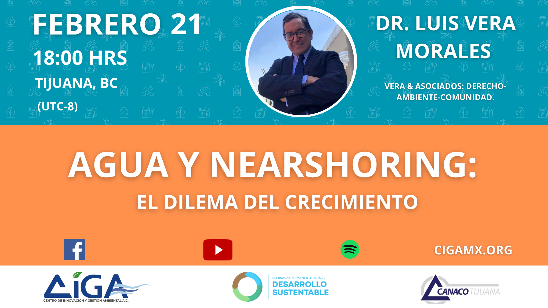 Nos acompañara el Dr. Luis Vera Morales Vera & Asociados: Derecho-Ambiente-Comunidad, con la ponencia: