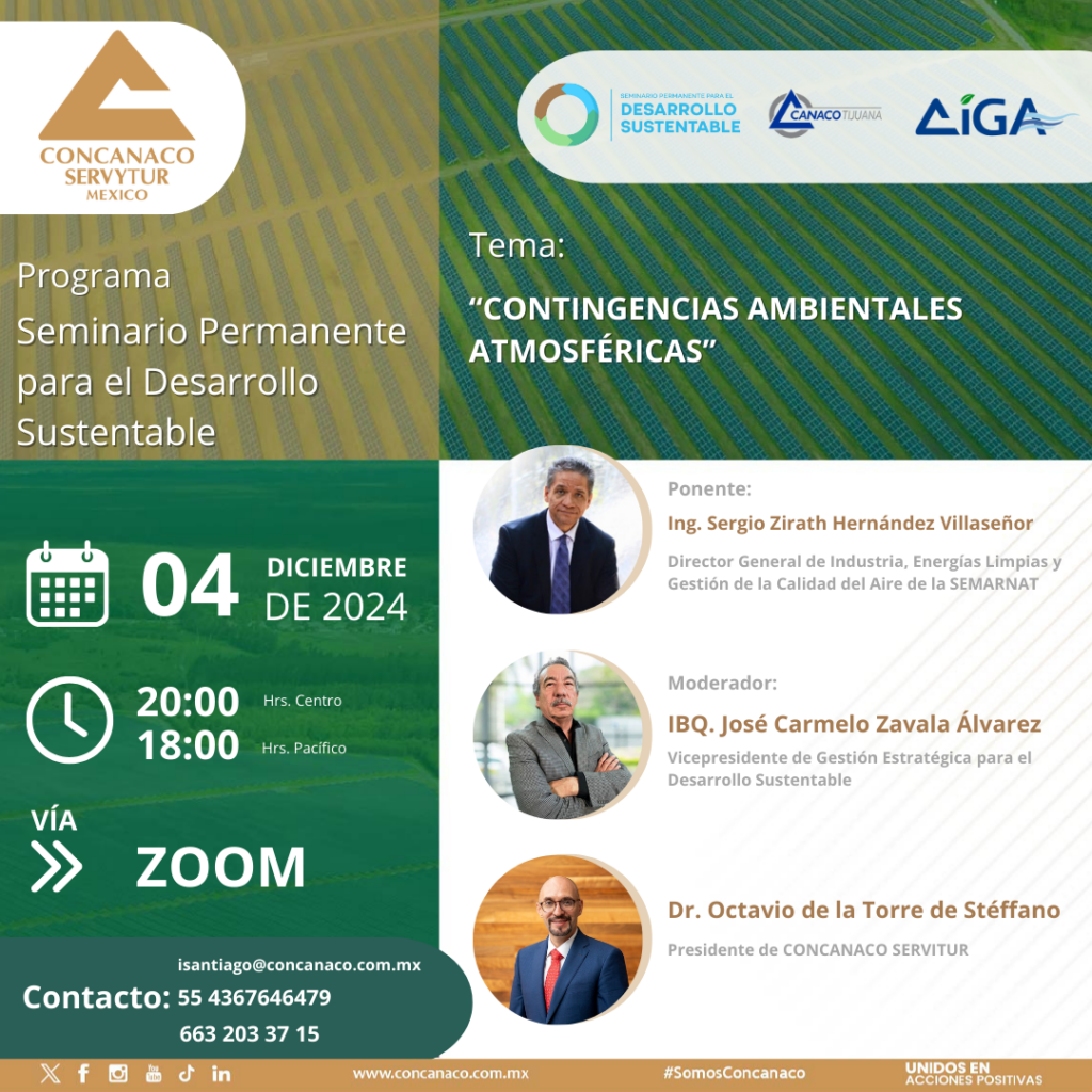 Ing. Sergio Zirath Hernández Villaseñor Director General de Industria, Energías Limpias y Gestión de la Calidad del Aire de la SEMARNAT Con la ponencia: “CONTINGENCIAS AMBIENTALES ATMOSFÉRICAS”