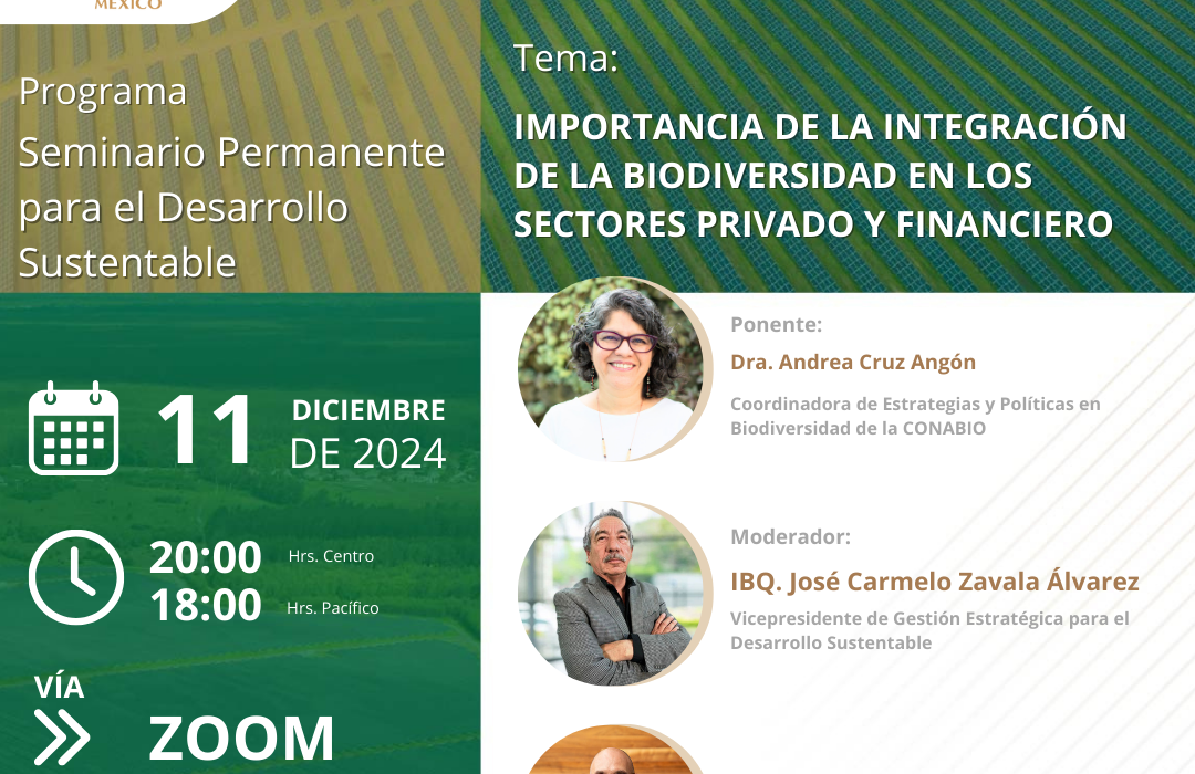 Dra. Andrea Cruz Angón Coordinadora de Estrategias y Políticas en Biodiversidad de la CONABIO Con la ponencia: “IMPORTANCIA DE LA INTEGRACIÓN DE LA BIODIVERSIDAD EN LOS SECTORES PRIVADO Y FINANCIERO”